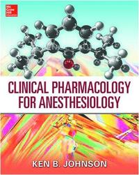 bokomslag Clinical Pharmacology for Anesthesiology