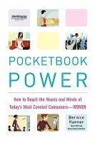 bokomslag Pocketbook Power: How to Reach the Hearts and Minds of Today's Most Coveted Consumers - Women