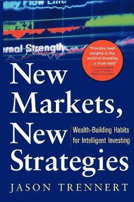 New Markets, New Strategies 1