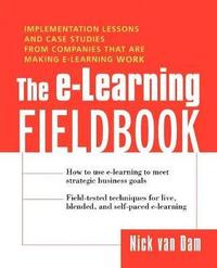 bokomslag The E-Learning Fieldbook