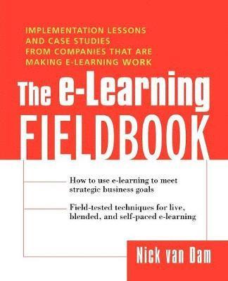 Nick Van Dam - E-Learning Fieldbook, Häftad