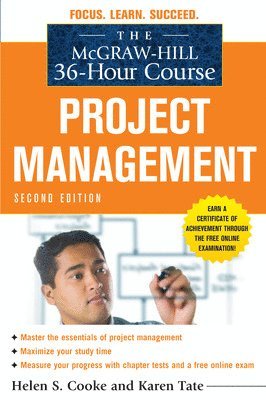 Helen Cooke, Karen Tate, Helen S. Cooke, Helen S Cooke - McGraw-Hill 36-Hour Course: Project Management, Second Edition, Häftad