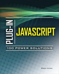 bokomslag Plug-In JavaScript 100 Power Solutions