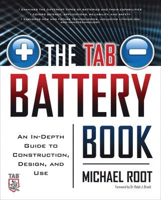 Michael Root - TAB Battery Book: An In-Depth Guide to Construction, Design, and Use, Häftad