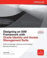 bokomslag Designing an IAM Framework with Oracle Identity and Access Management Suite