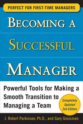 Becoming a Successful Manager, Second Edition 1