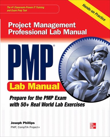 Joseph Phillips - PMP Project Management Professional Lab Manual, Häftad
