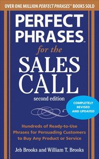 bokomslag Perfect Phrases for the Sales Call, Second Edition