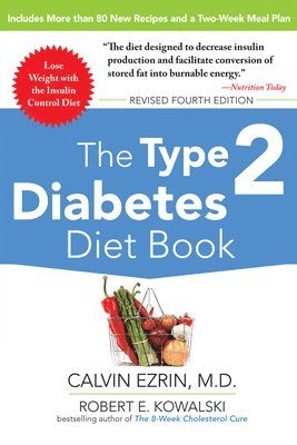 The Type 2 Diabetes Diet Book, Fourth Edition 1