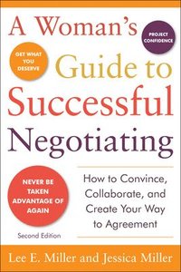 bokomslag A Woman's Guide to Successful Negotiating, Second Edition