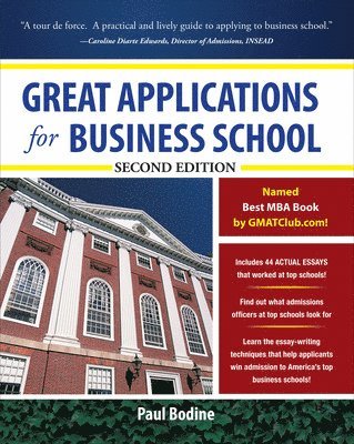 Great Applications for Business School, Second Edition 1