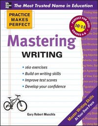 bokomslag Practice Makes Perfect Mastering Writing