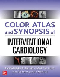 bokomslag Color Atlas and Synopsis of Interventional Cardiology