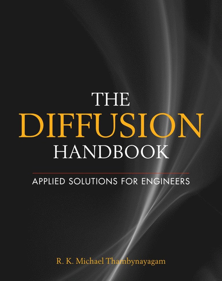Diffusion Handbook: Applied Solutions for Engineers