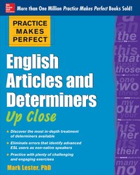 bokomslag Practice Makes Perfect English Articles and Determiners Up Close