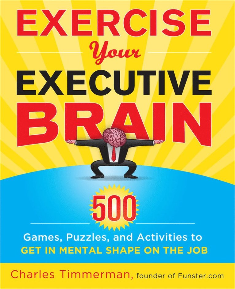 Exercise Your Executive Brain 1