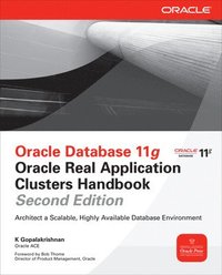 bokomslag Oracle Database 11g Oracle Real Application Clusters Handbook, 2nd Edition