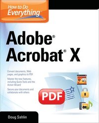 bokomslag How to Do Everything Adobe Acrobat X