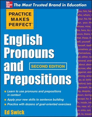 Practice Makes Perfect English Pronouns and Prepositions, Second Edition 1