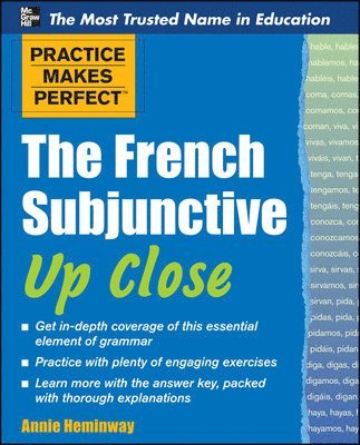 Practice Makes Perfect The French Subjunctive Up Close 1