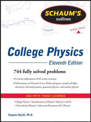 Frederick J. Bueche, Eugene Hecht - Schaum's Outline of College Physics, Häftad