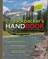 bokomslag The Backpacker's Handbook, 4th Edition
