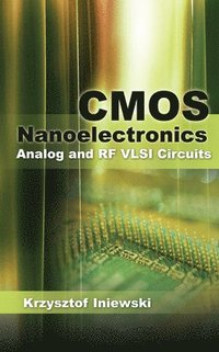 bokomslag CMOS Nanoelectronics: Analog and RF VLSI Circuits