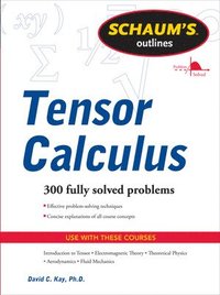 bokomslag Schaums Outline of Tensor Calculus
