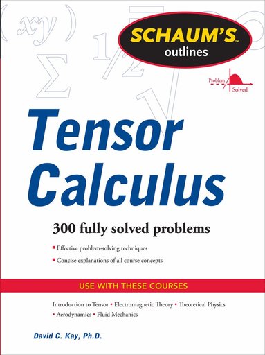 David Kay - Schaums Outline of Tensor Calculus, Häftad