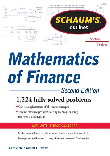 Robert Brown, Petr Zima - Schaum's Outline of  Mathematics of Finance, Second Edition, Häftad