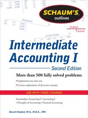 bokomslag Schaums Outline of Intermediate Accounting I, Second Edition