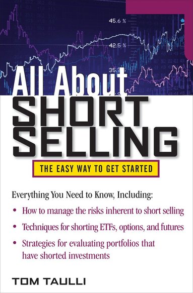 Tom Taulli - All About Short Selling, Häftad