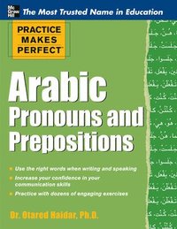 bokomslag Practice Makes Perfect Arabic Pronouns and Prepositions