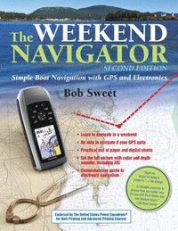 bokomslag The Weekend Navigator, 2nd Edition