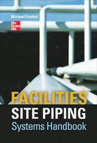 bokomslag Facilities Site Piping Systems Handbook