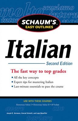Luigi Bonaffini, Joseph Germano, Conrad Schmitt, Conrad J Schmitt - Schaum's Easy Outline of Italian, Second Edition, Häftad