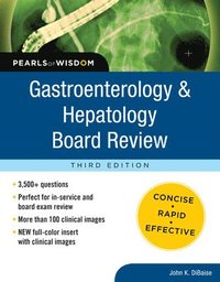 bokomslag Gastroenterology and Hepatology Board Review: Pearls of Wisdom, Third Edition