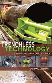 bokomslag Trenchless Technology: Planning, Equipment, and Methods
