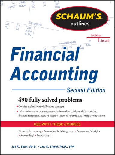 Jae Shim, Joel Siegel - Schaum's Outline of Financial Accounting, Häftad