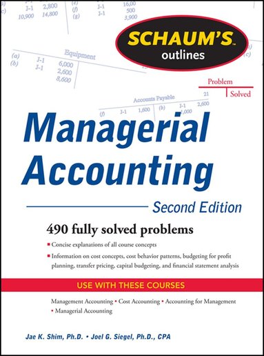 Jae Shim, Joel Siegel - Schaum's Outline of Managerial Accounting, Häftad