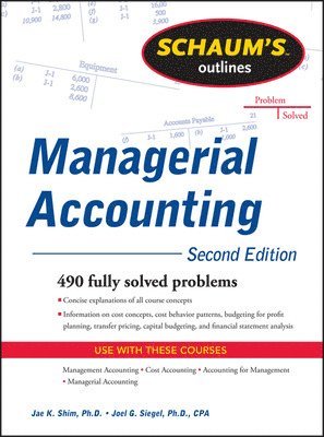 Schaum's Outline of Managerial Accounting, 2nd Edition 1