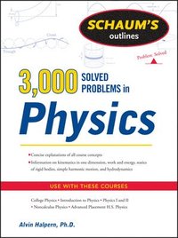 bokomslag Schaum's 3,000 Solved Problems in Physics