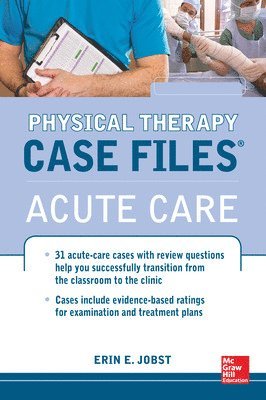 Erin Jobst, Erin E. Jobst, Erin E Jobst - Physical Therapy Case Files: Acute Care, Häftad