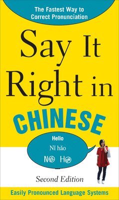 Say It Right In Chinese, 2nd Edition 1