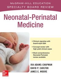 bokomslag McGraw-Hill Specialty Board Review Neonatal-Perinatal Medicine