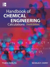 bokomslag Handbook of Chemical Engineering Calculations, Fourth Edition