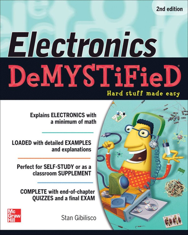 Stan Gibilisco - Electronics Demystified, Second Edition, Häftad