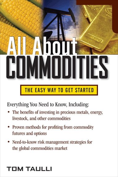 Tom Taulli - All About Commodities, Häftad