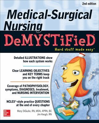 Jim Keogh, Mary Digiulio - Medical-Surgical Nursing Demystified, Second Edition, Häftad