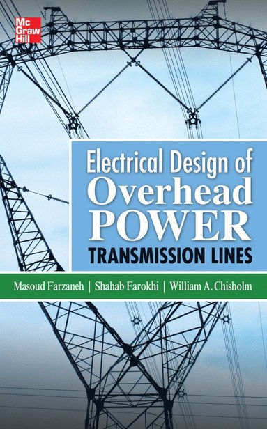 bokomslag Electrical Design of Overhead Power Transmission Lines